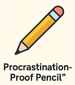 Procrastination-Proof Pencil™